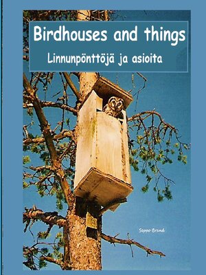 cover image of Birdhouses and things